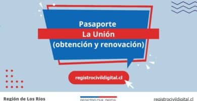 Pasaporte en la union (obtención y renovación) 4 Sacar pasaporte en los rios la union