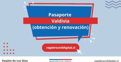 Pasaporte en valdivia (obtención y renovación) 9 Sacar pasaporte en los rios valdivia
