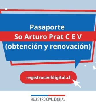 Pasaporte en so arturo prat c e v (obtención y renovación) 3 Sacar pasaporte en maule so arturo prat c e v