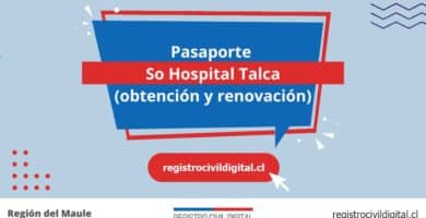Pasaporte en so hospital talca (obtención y renovación) 9 Sacar pasaporte en maule so hospital talca