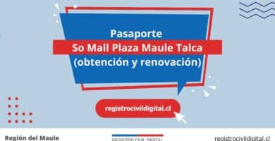 Pasaporte en so mall plaza maule talca (obtención y renovación) 5 Sacar pasaporte en maule so mall plaza maule talca