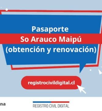 Pasaporte en so arauco maipu (obtención y renovación) 2 Sacar pasaporte en metropolitana so arauco maipu
