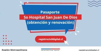 Pasaporte en so hospital san juan de dios (obtención y renovación) 6 Sacar pasaporte en metropolitana so hospital san juan de dios