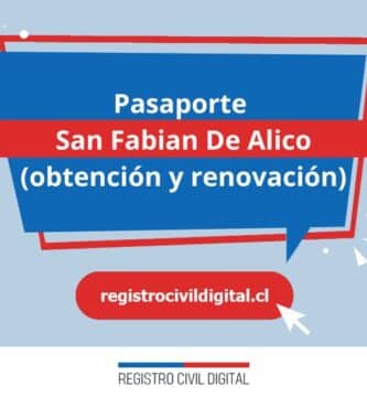 Pasaporte en san fabian de alico (obtención y renovación) 2 Sacar pasaporte en nuble san fabian de alico