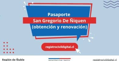 Pasaporte en san gregorio de niquen (obtención y renovación) 10 Sacar pasaporte en nuble san gregorio de niquen