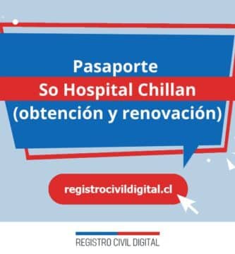 Pasaporte en so hospital chillan (obtención y renovación) 3 Sacar pasaporte en nuble so hospital chillan